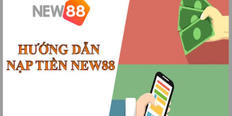 Tại sao người chơi cần nạp tiền vào New88?