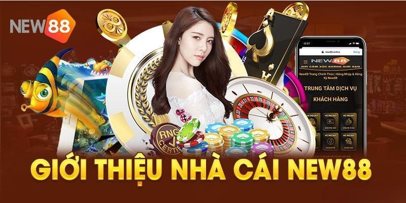 Giới thiệu khái quát về nhà cái châu Âu New88